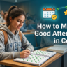 How to Maintain Good Attendance in College?